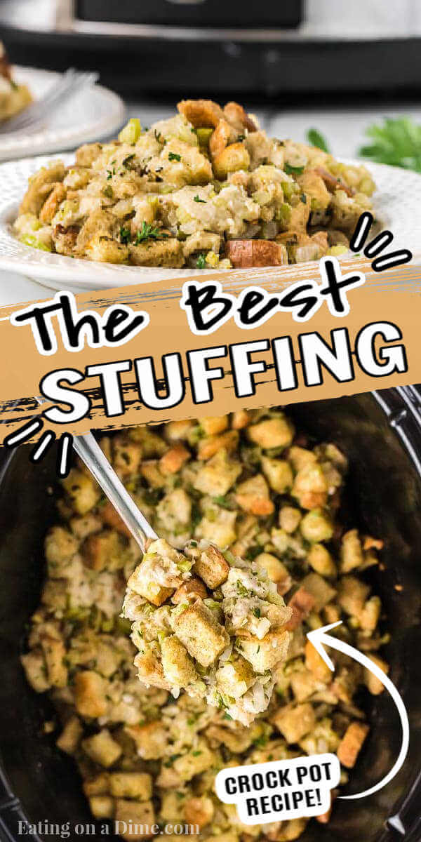 Crockpot stuffing recipe is so simple to make and will be everyone's favorite side dish during the holidays. The slow cooker does all of the work and makes this stuffing recipe easy! Home made bread stuffing is simple and the best for Christmas and more. #eatingonadime #crockpotstuffing #recipeseasy #crockpot #homemade 