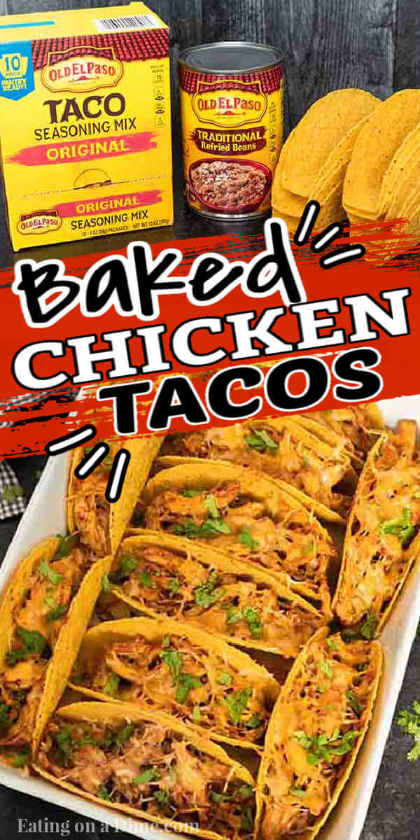 These Baked Chicken Tacos are easy to make with Old El Paso products including their taco seasoning. Everyone loves this Oven Baked Chicken Tacos Recipe! These Easy Oven Baked Chicken Tacos is the best ever healthy taco recipes. These Baked Crispy Chicken Tacos are perfect for a week day dinner or to feed a crowd at a party! #eatingonadime #tacorecipes #chickentacos #bakedtacos #mexicanrecipes 