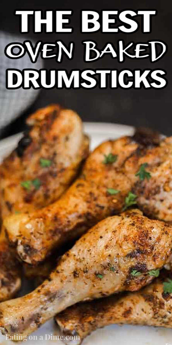 Enjoy flavorful baked chicken legs recipe in minutes thanks to this easy dinner idea. The entire family will enjoy this easy and healthy crispy baked chicken. Learn how to make the best crispy chicken in the oven. Enjoy juicy chicken once you find out what temp to bake this simple recipe. #eatingonadime #bakedchickendrumsticks #Intheovencrispy #IntheovenSimple #howlongto #recipes #OvenEasy #RecipesOven #easycrispy 