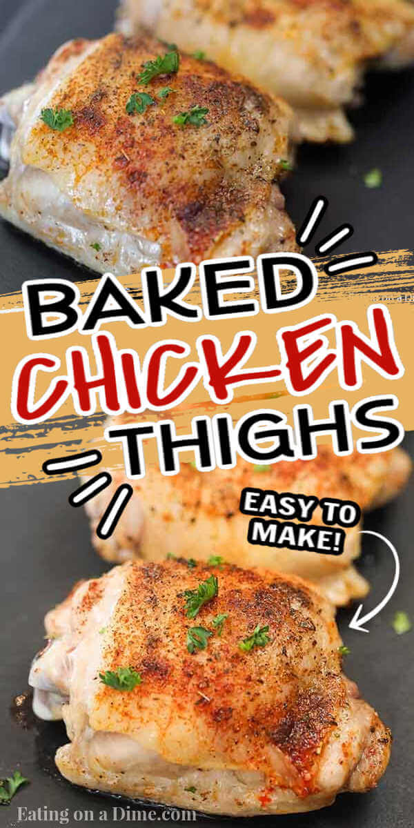 Oven baked chicken thighs recipe is so delicious and easy to make in just 30 minutes. The outside is crispy while the inside is juicy and flavorful.  Learn how long to cook the best oven baked bone in skin on chicken. Healthy recipes are flavorful with paprika and other seasonings in this simple bone in recipe. Make perfect chicken in oven. #eatingonadime #bakedchickenthighs #RecipesOven #CrispyOven #RecipesOvenBoneIn #BoneInSimple #easyoven #boneincrispy