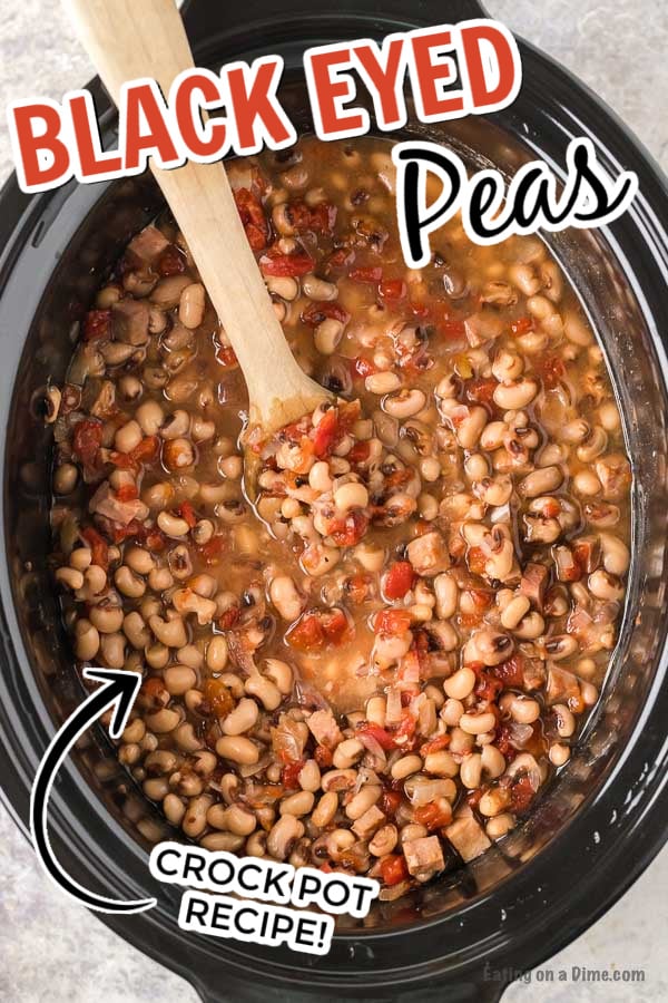 Crock pot black eyed peas recipe is so easy and inexpensive. This is the best way to cook black eyed peas and there is so much flavor! You are going to love these Slow Cooker Black Eyed Peas. This Southern recipe is simple and easy to make but still packed with flavor. Check out this easy black eyed peas recipe! #eatingonadime #blackeyedpeas #crockpotrecipes #slowcookerrecipes #beanrecipes 