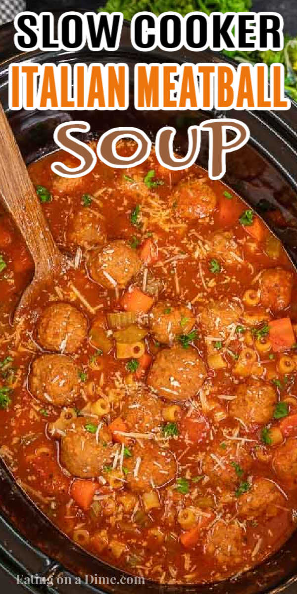 Crock pot Italian meatball soup is so tasty and really easy in the slow cooker. Make this toss and go meal in minutes for a great dinner. Slow Cooker Italian Meatball Soup with pasta is hearty and the best homemade meal. Try this easy Crock Pot Italian Meatball Soup with frozen meatballs today. The slow-cooker makes it quick and easy. #eatingonadime #italianmeatballsoup #crockpot #recipes #CrockpotEasyRecipes #marinarasauce #slowcooker