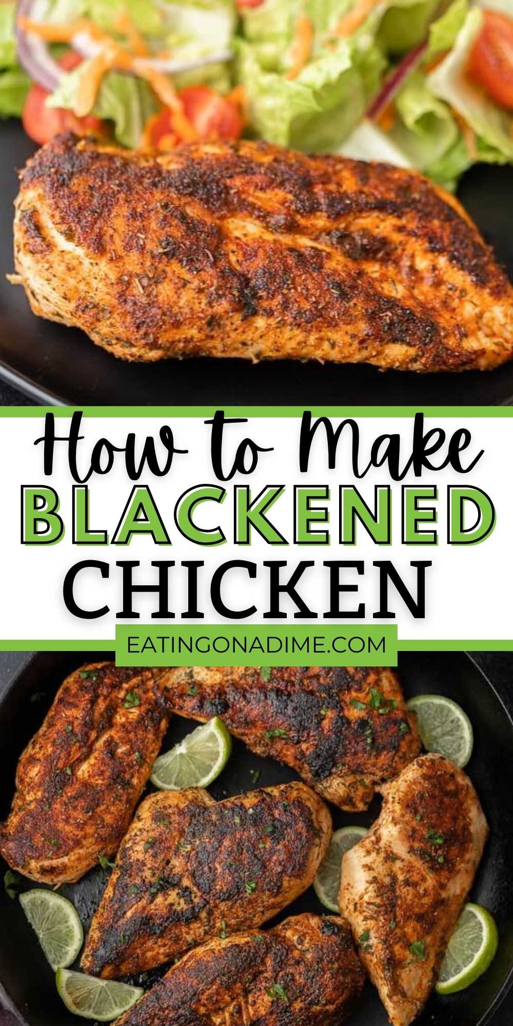 This is the best blackened chicken recipe.This quick and easy blackened chicken recipe is ready in 15 minutes making baked blackened chicken a quick dinner. Learn how to make blackened chicken with only 3 ingredients.  You will love this easy skillet recipe! #eatingonadime #chickenrecipes #blackenedrecipes 

