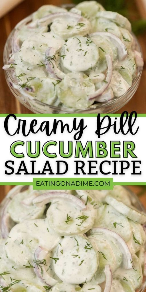 This creamy cucumber salad with sour cream, dill and vinegar is easy to make and the perfect salad for this Spring and Summer.  This is the best creamy cucumber salad that is a crowd please.  Everyone will love the easiest creamy cucumber salad recipe.  #eatingonadime #saladrecipes #cucumbersalads 

