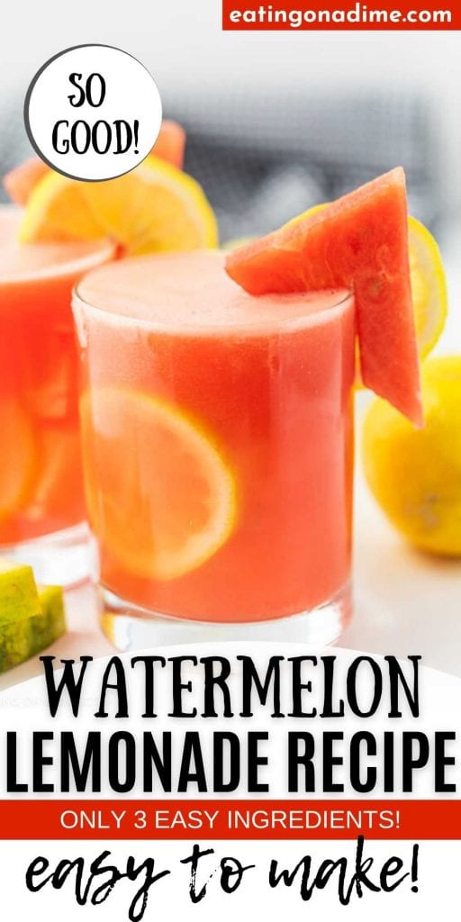 This easy watermelon lemonade recipe is perfect for summer!  This easy lemonade recipe with watermelon is easy to make with only 3 ingredients!  You are going to love this refreshing fresh watermelon lemonade recipe.  #eatingonadime #drinkrecipes #lemonaderecipes #watermelonrecipes 
