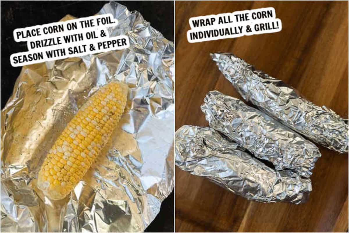 1 photo showing corn on a piece of foil drizzled with oil and topped with salt and pepper.  Then another picture of 3 corn on the cobs wrapped in foil. 
