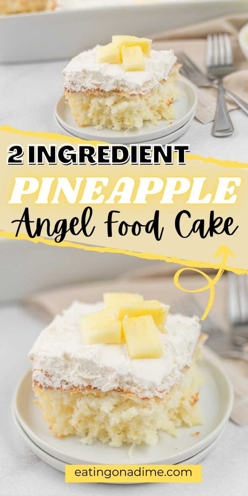Make this easy pineapple angel food cake recipe today! With just 2 ingredients you will love this angel food cake with pineapple. This is a simple cake dessert recipe with pineapple that everyone will love! #eatingonadime #cakerecipes #pineapplerecipes 
