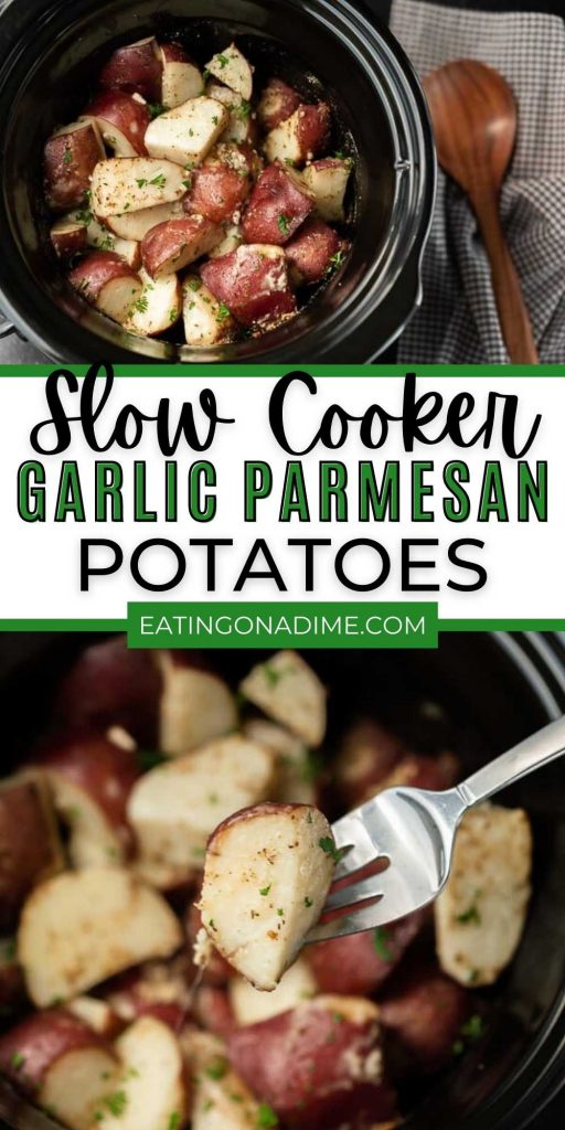 Slow Cooker Garlic Parmesan Potatoes tastes amazing and are easy to make in the crock pot. These crock pot potatoes are one of my favorite side dish recipes.  You’ll love these crock pot garlic parmesan potatoes.  #eatingonadime #crockpotrecipes #slowcookerrecipes #sidedishrecipes 
