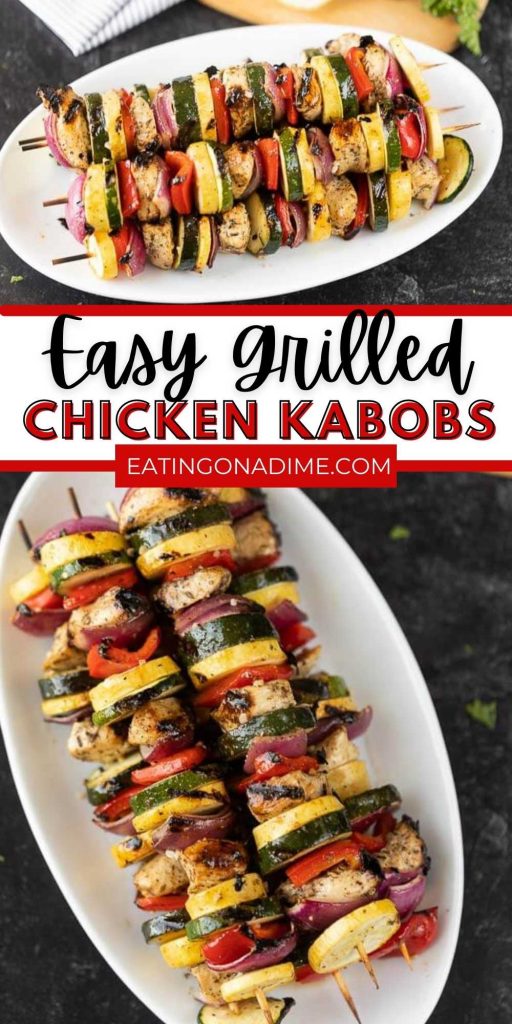 Easy Grilled Chicken Kabob Recipe that are easy to make and healthy too. These skewers are delicious and packed with flavor too.  This is the best grilled chicken kabobs that the entire family will love! #eatingonadime #grillingrecipes #chickenrecipes #kabobrecipes 
