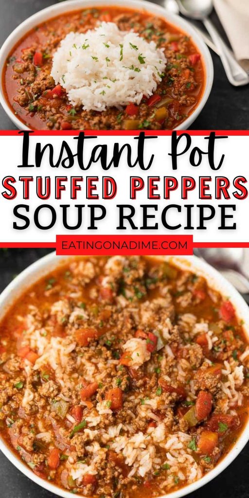 This Instant Pot Stuffed Peppers Soup Recipe is ready in under 30 minutes! But this stuffed bell peppers soup pressure cooker recipe tastes amazing! You are going to love this easy to make homemade stuffed peppers soup! #eatingonadime #instantpotrecipes #souprecipes #beefrecipes 
