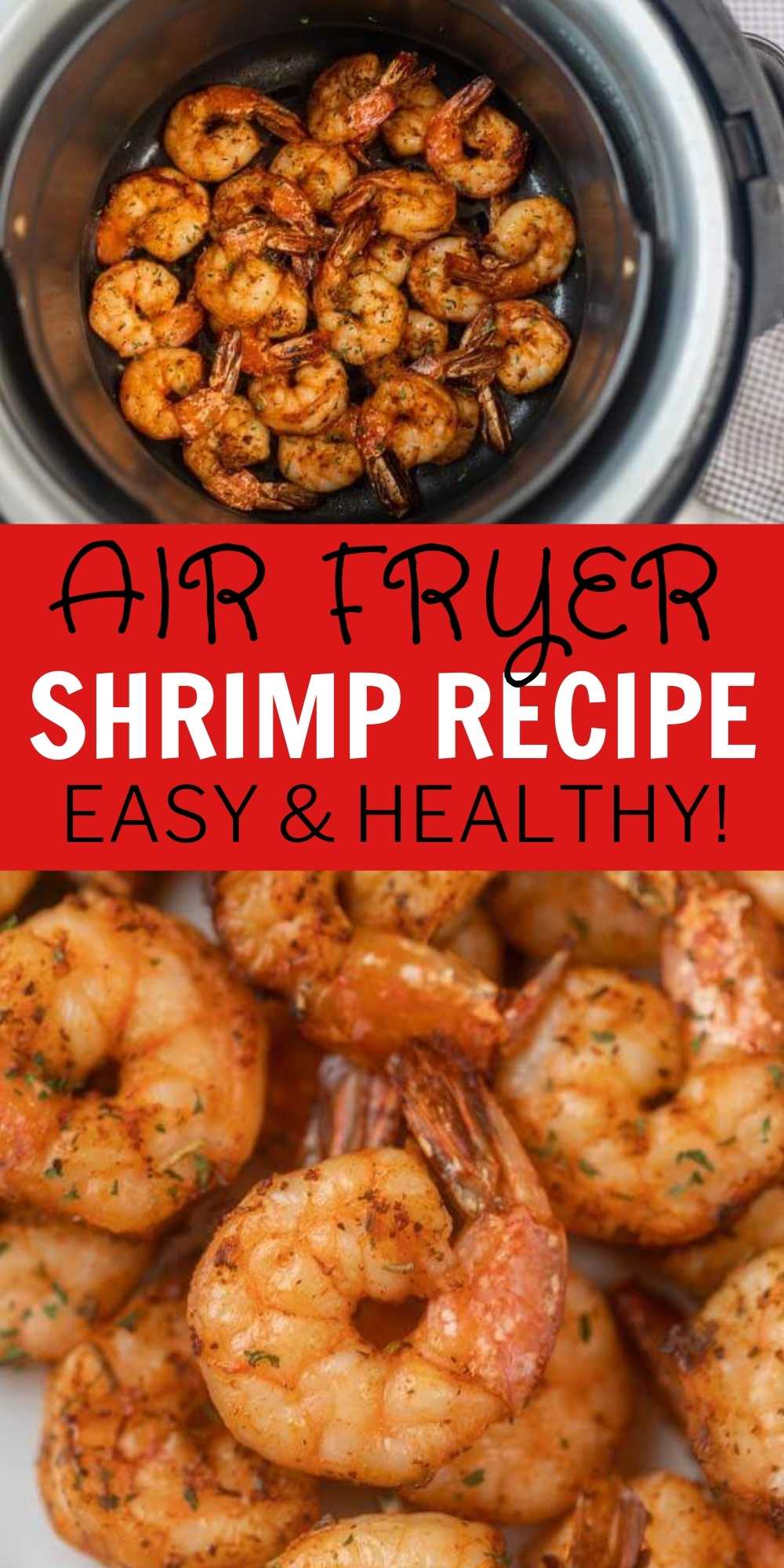 This air fryer shrimp recipe is a healthy dinner and ready in under 10 minutes! The air fryer makes juicy and crisp shrimp that is perfect! This easy air fryer shrimp recipe is perfect to eat by itself or to serve in tacos or on a salad!  Everyone loves this easy to make shrimp recipe.  #eatingonadime #airfryerrecipes #shrimprecipes #healthydinners 
