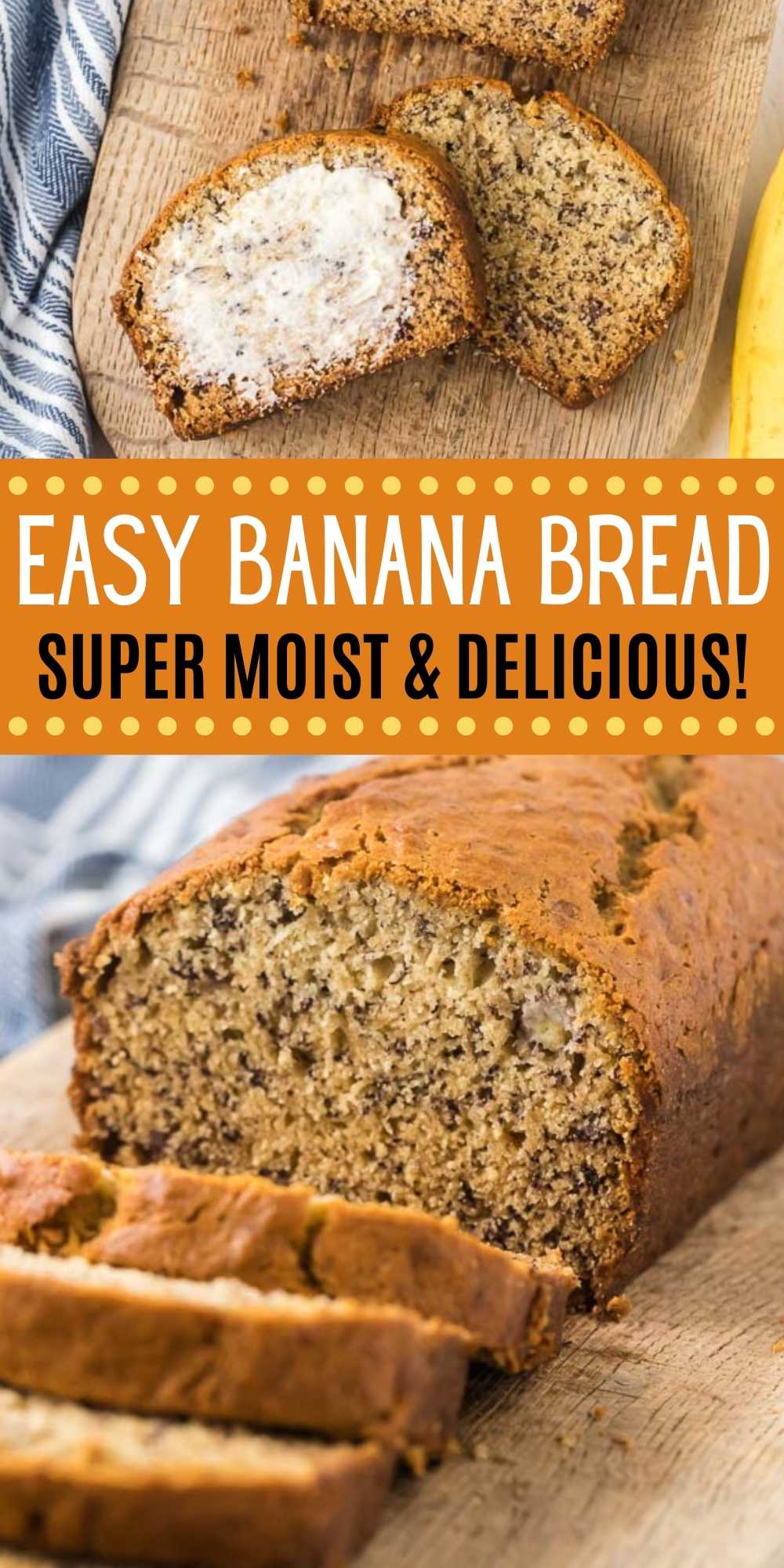 This is the best ever Banana Bread recipe.  It’s easy to make, and is a simple one bowl recipe. This simple banana bread is moist every time. This is the best banana bread recipe. #eatingonadime #bananabread #banana #bread
