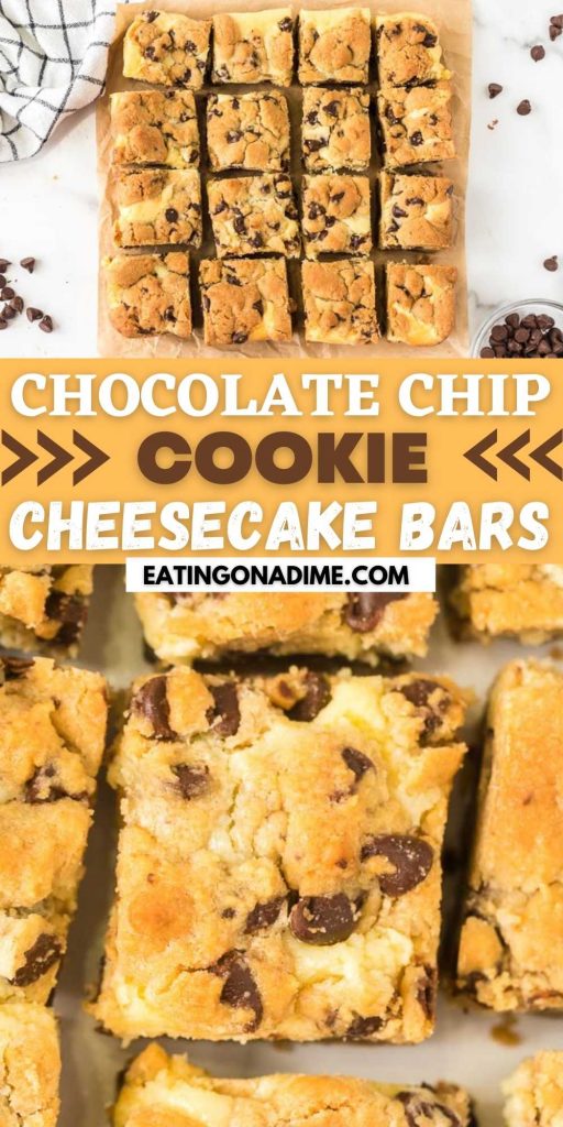 You have to make these delicious Chocolate Chip Cookie Cheesecake Bars. They are the perfect combination of creamy cheesecake and chocolate chip cookies. Everyone loves this easy to make chocolate chip cookie cheesecake bar recipe!  #eatingonadime #dessertrecipes #cheesecakebars #chocolatechiprecipes 
