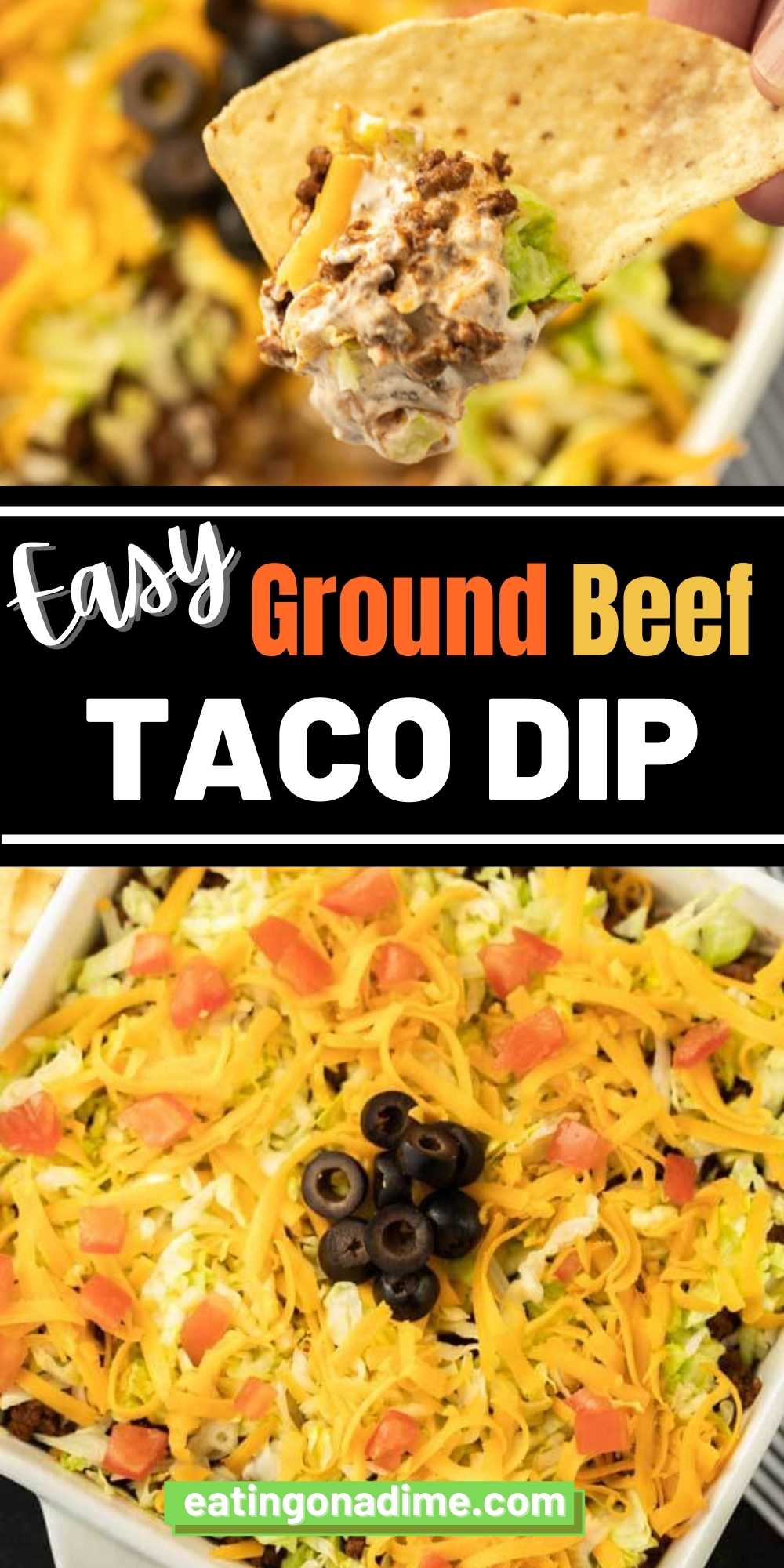 Creamy, cheesy, delicious ground beef taco dip is perfect for a party and an easy family dinner. This beef taco dip recipe is made with ground beef, sour cream, cream cheese and your favorite veggies!. Everyone will love this easy taco dip recipe.  #eatingonadime #diprecipes #groundbeefrecipes #tacodiprecipes 
