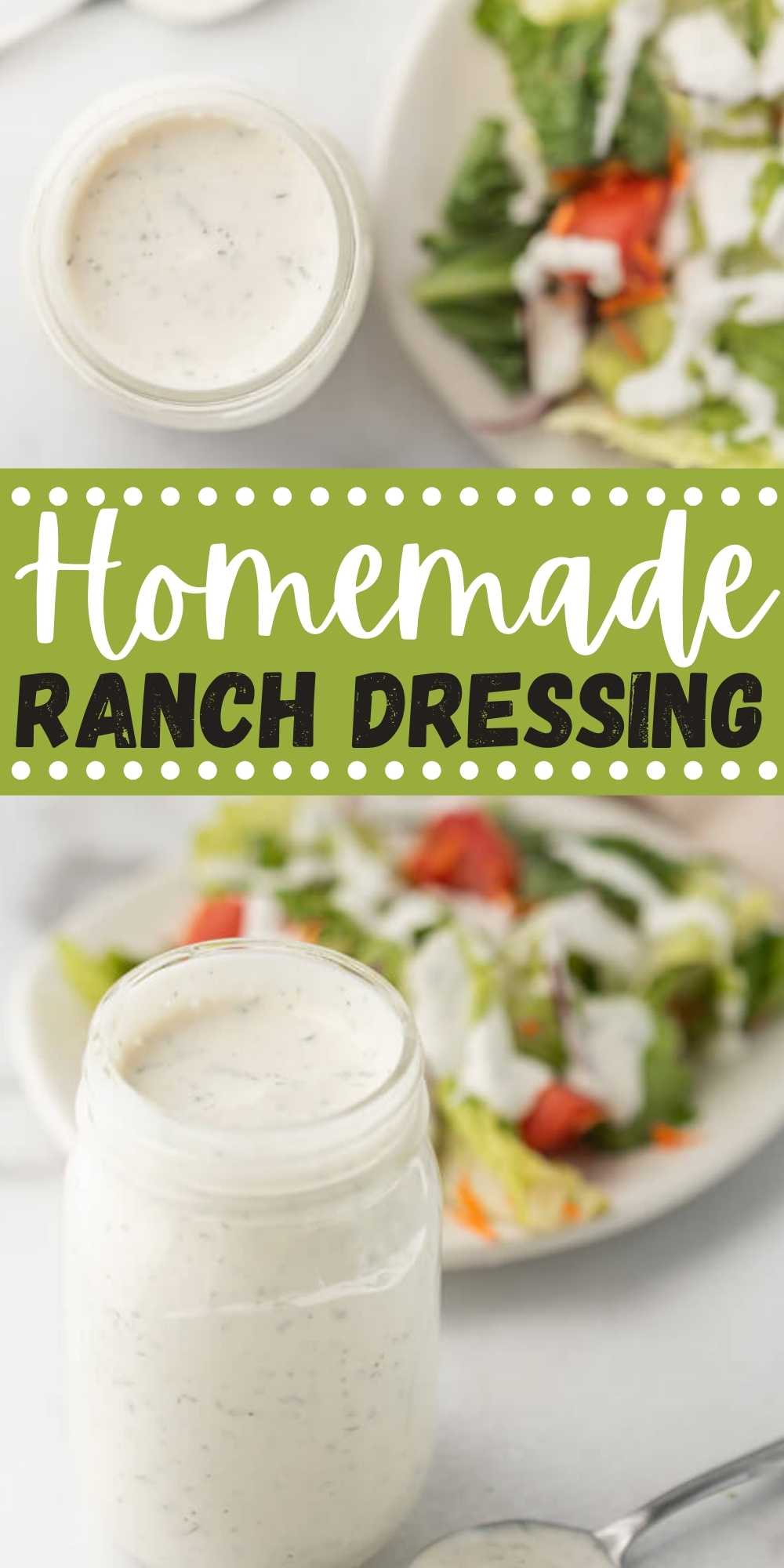 This delicious homemade buttermilk ranch dressing is easy to make in minutes and tastes better than the store bought version! You are going to love this homemade ranch dressing!  #eatingonadime #ranchdressing #saladdressingrecipes #dressingrecipes 
