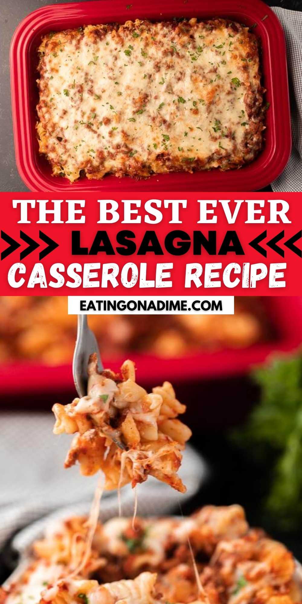 This lasagna casserole is the easiest way to get all the flavor of a traditional lasagna without all the work! The entire family will love this easy lasagna casserole recipe with ricotta cheese!  This recipe is great to feed a crowd as well!  #eatingonadime #casserolerecipes #lasagnarecipes 
