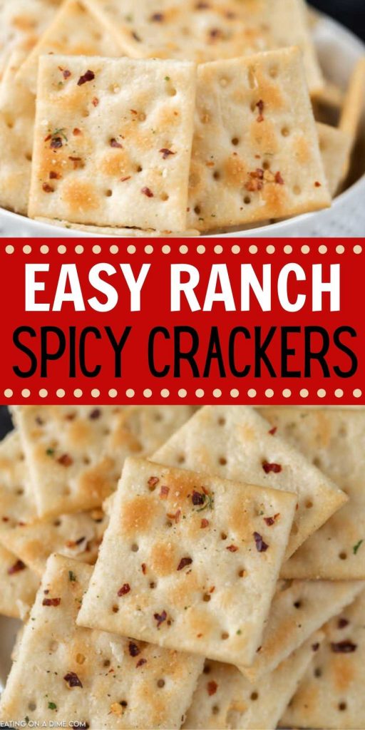 Enjoy perfectly seasoned crackers when you make this easy Spicy Ranch Crackers Recipe. Each cracker is flavorful and baked to perfection for a tasty snack. This is the perfect appetizer or snack for your next party or BBQ! These crackers are the best ever! #eatingonadime #appetizerrecipes #snackrecipes #crackerrecipes 
