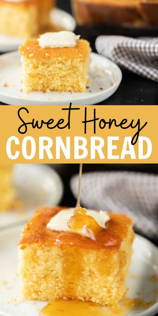 This is my favorite homemade sweet honey cornbread recipe! It's very moist, sweet and super easy to make too!  Everyone will love this classic honey cornbread recipe.  #eatingonadime #cornbreadrecipes #honeycornbread 
