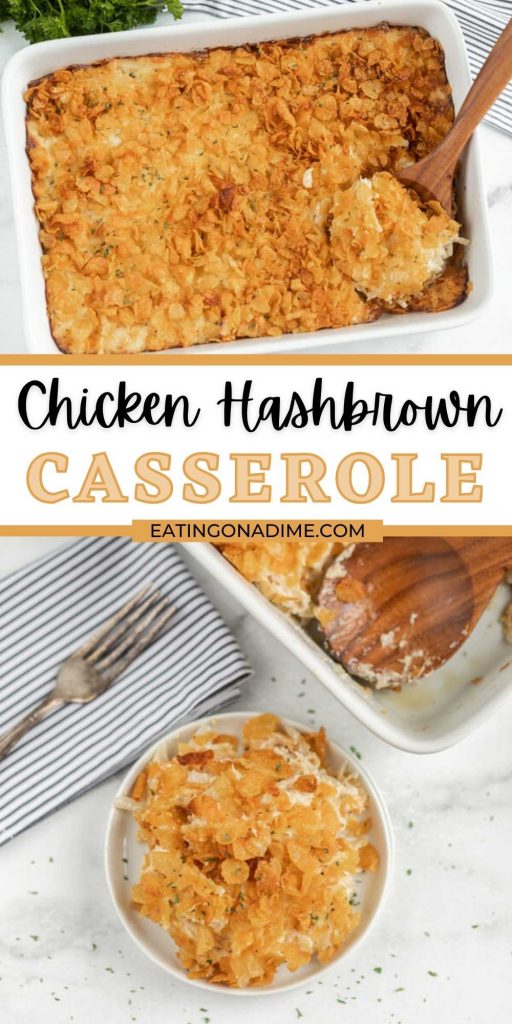 Chicken hashbrown casserole recipe is the perfect easy casserole to make on busy nights. It's loaded with chicken, hashbrowns and yummy cheese. The entire family will love this Cheesy chicken potato casserole recipe. Give chicken hash brown casserole recipe a try! The entire family will love it! #eatingonadime #casserolerecipes #chickenrecipes #easydinners 
