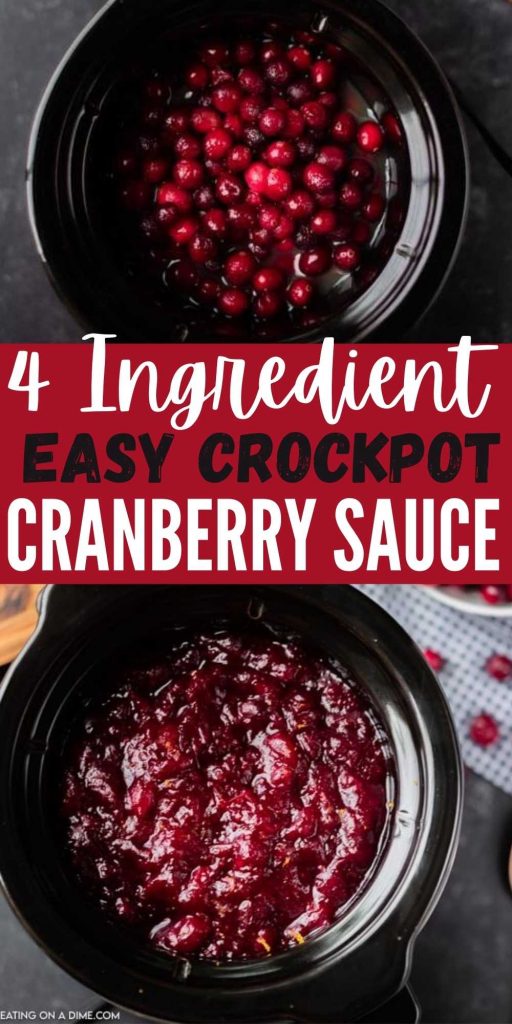 This is the easiest slow cooker homemade cranberry sauce with only 4 ingredients! This crock pot cranberry sauce with orange juice is the best way to make cranberry sauce this Thanksgiving & Christmas!  #eatingonadime #crockpotrecipes #slowcookerrecipes #sidedishrecipes #cranberrysauce #holidayrecipes 
