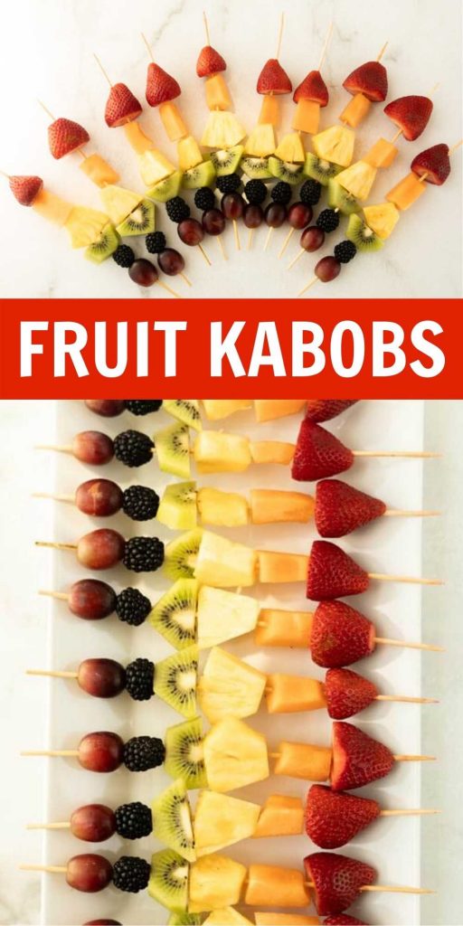 Fruit Kabobs are made with fresh fruit that is threaded onto wooden skewers and served. Simple to make and a fun way to enjoy fresh fruit for party. Serve it with a yogurt dipping sauce, honey or chocolate sauce. Kids and adults love these fruit skewers for a fun and healthy snack or dessert!  #eatingonadime #fruitrecipes #fruitkabobs #fruitskewers #dessertrecipes 
