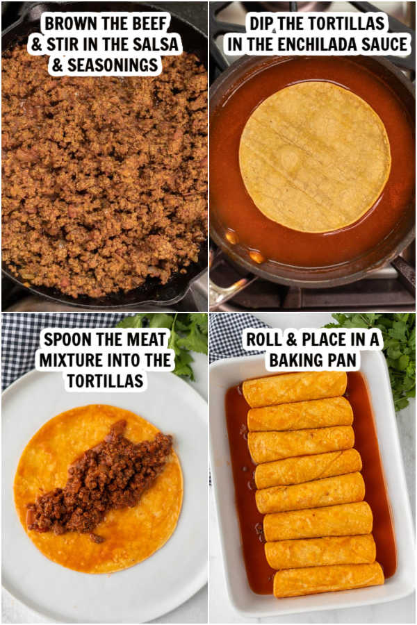 4 pictures: browning the ground beef, dipping tortillas in enchilada sauce, spoon the meat into the tortillas, roll and place in pan.
