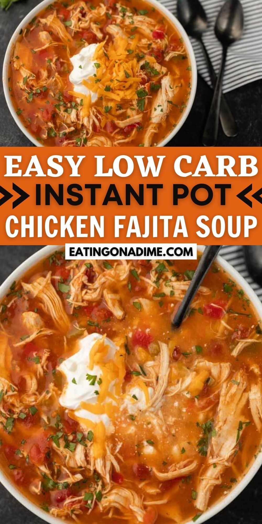 This Instant Pot Chicken Fajita Soup is quick, easy, low carb and keto friendly too. It is full of flavor and a great meal anytime of the year! Everyone loves this healthy pressure cooker chicken fajita soup.  It’s the best skinny chicken fajita soup recipe! #eatingonadime #instantpotrecipes #souprecipes #chickenrecipes 
