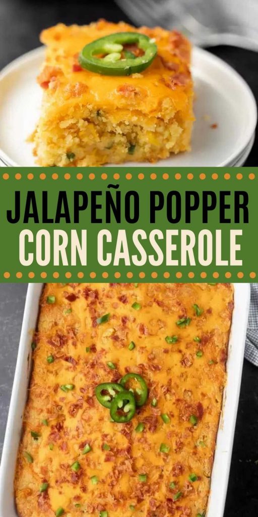 Try this easy Jalapeño Popper Corn Casserole recipe at your next holiday or event. Jalapeño Corn casserole is amazing and so easy to make! This is fun twist on a traditional corn casserole with bacon and with cream cheese! #eatingonadime #corncasserole #casserolerecipes #sidedishrecipes #holidayrecipes 
