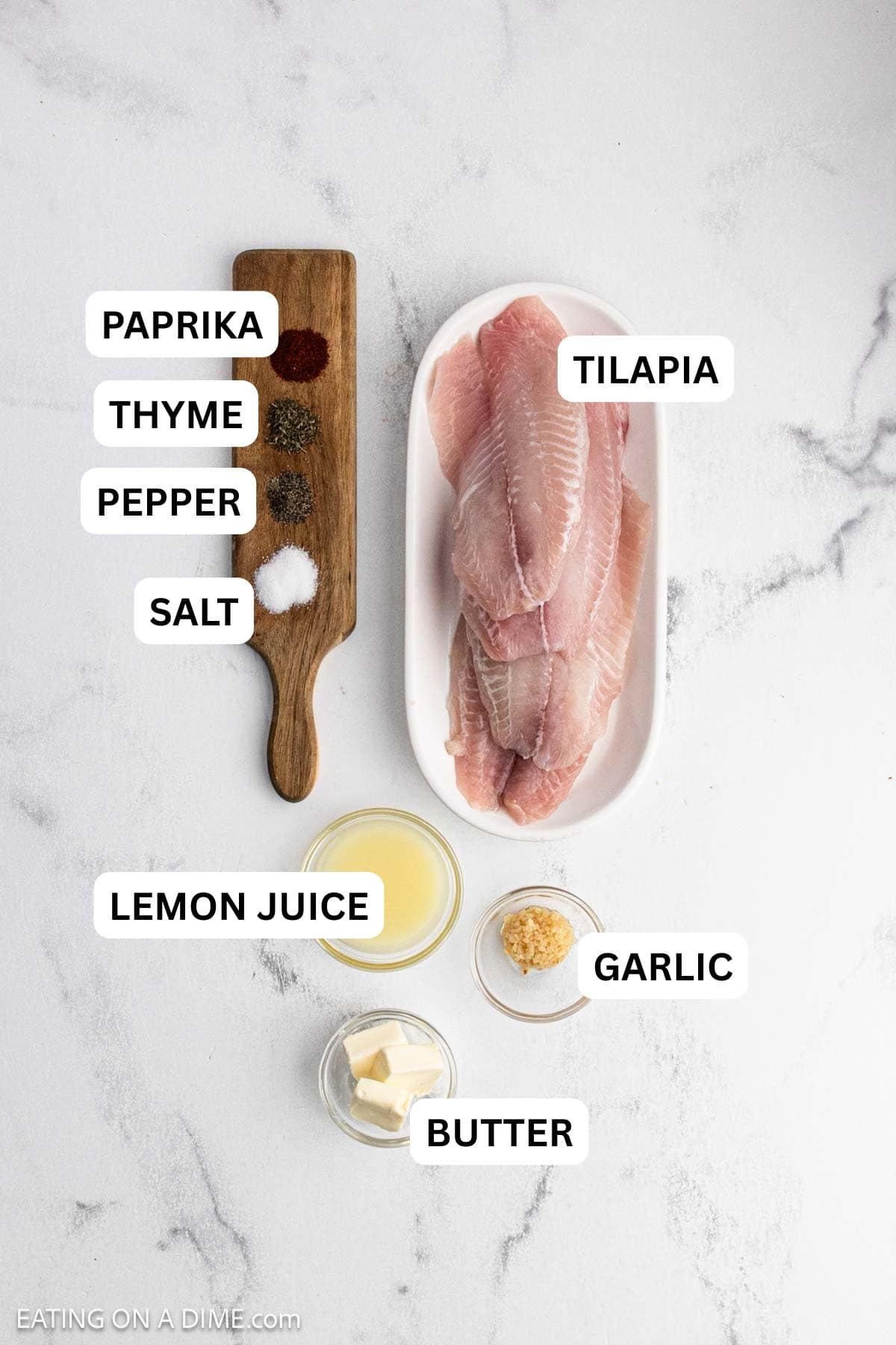 Ingredients needed for this recipe includes tilapia, butter, garlic, lemon, salt, pepper, thyme, and paprika.
