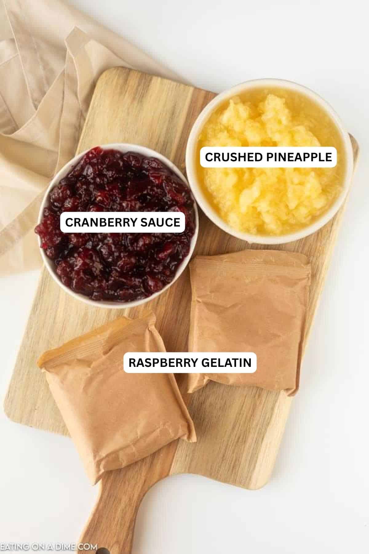 Ingredients for recipe: crushed pineapple, cranberry sauce and raspberry gelatin.