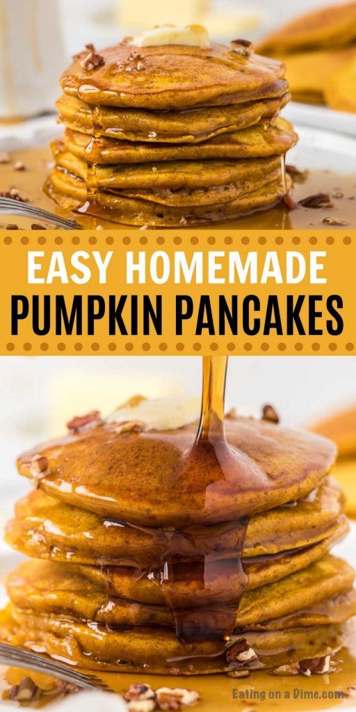 You will love this easy pumpkin pancakes recipe. These pumpkin pancakes are made from scratch and your family will love these on a fall morning. This homemade pumpkin pancakes recipes is simple to make and delicious too! #eatingonadime #pumpkinrecipes #pancakerecipes #breakfast 
