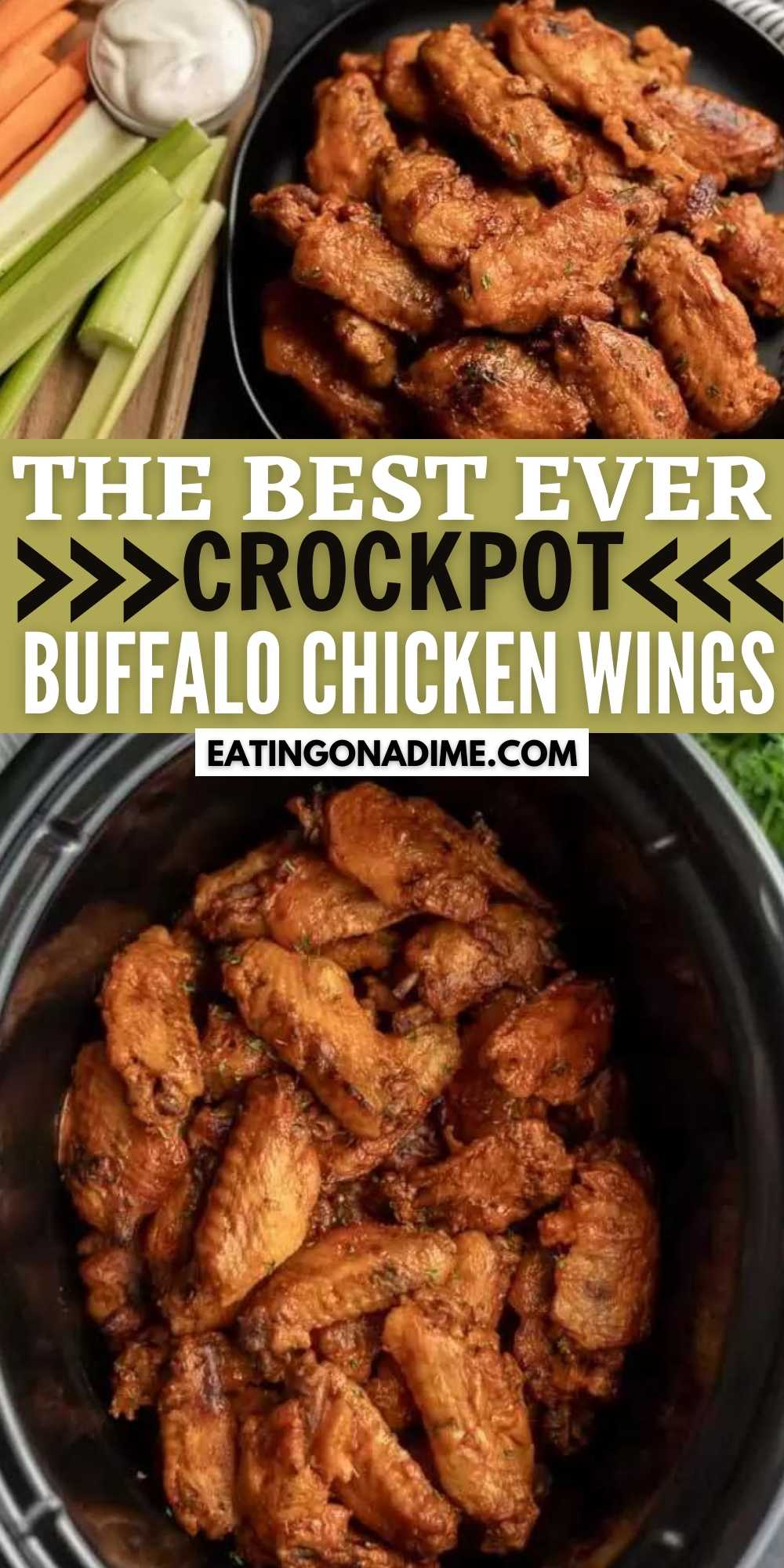 Crock Pot Buffalo Chicken Wings takes all of the work out of traditional chicken wings. Enjoy tender and crispy buffalo chicken wings that are easy to make in a slow cooker.  #eatingonadime #chickenwings #chickenrecipes #crockpotrecipes #slowcookerrecipes #wingrecipes 
