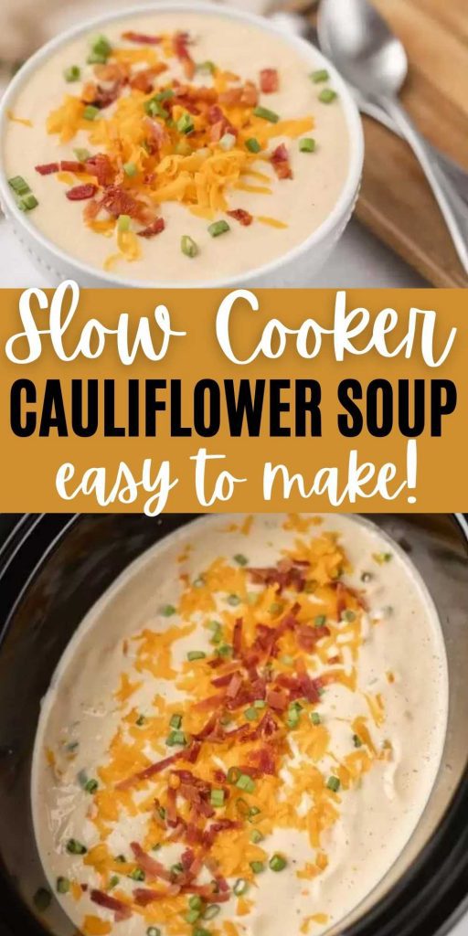 You can enjoy a bowl of creamy and delicious Crock Pot Cauliflower Soup Recipe without any guilt. This soup tastes like comfort food and is so flavorful. This slow cooker cauliflower soup recipe is Keto Friendly and low carb too.  This is one of the best healthy soup recipes.  #eatingonadime #souprecipes #crockpotrecipes #slowcookerrecipes 
