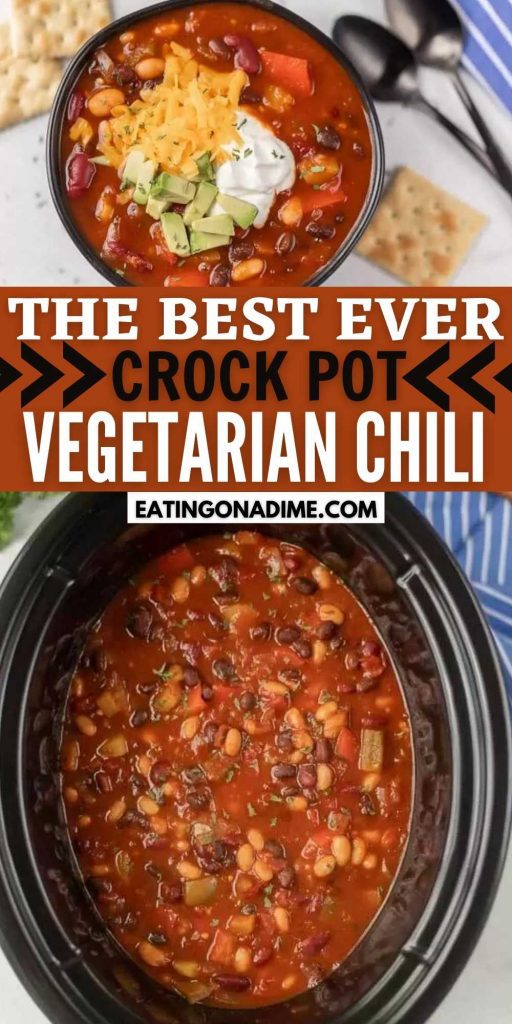 Crock Pot Vegetarian Chili is a tasty recipe that everyone will enjoy. This is the best vegetarian chili that is full of flavor and easy to prepare. This slow cooker vegetarian chili is easy to make and delicious too.  #eatingonadime #vegetarianrecipes #crockpotrecipes #chilirecipes 
