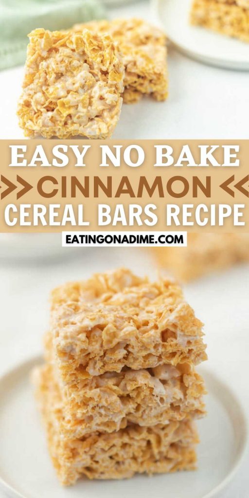 Try this No bake cinnamon corn flake cereal bars recipe. They are absolutely delicious! Once you know how to make cornflake bars, they are so simple. Kid's go crazy over Cinnamon corn flake bars recipe! Plus they are easy to make with only 4 ingredients! #eatingonadime #nobakedesserts #cerealbars #cinnamonrecipes 
