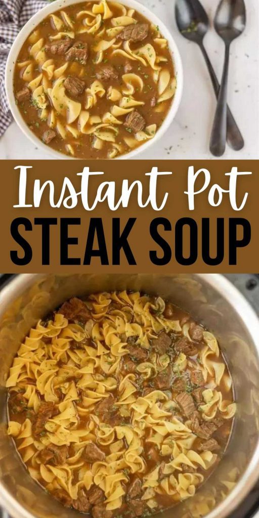 Instant pot steak soup recipe can be ready in minutes . Each bite is filling and packed with steak and yummy noodles. Try it on busy nights. The entire family will love this easy to make pressure cooker steak soup recipe.  #eatingonadime #souprecipes #instantpotrecipes #pressurecookerrecipes #beefrecipes 
