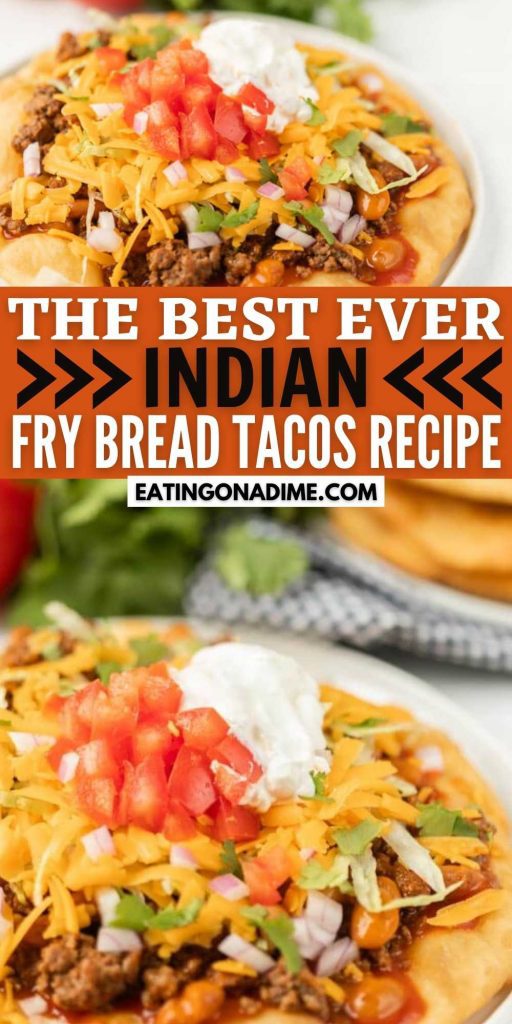 These Indian Fry Bread Tacos are easy to make and taste amazing - just like the ones from the fair.  Some people call them Navajo Tacos, Fry Bread Tacos or Indian tacos.  They are delicious whatever you call them!  #eatingonadime #tacorecipes #frybread #indiantacos 
