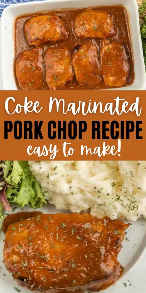 Coke marinade makes the most delicious and Easy Baked Pork Chop Recipe. Easy baked boneless pork chops are tender and flavorful. This meal is sure to impress. You’ll love these easy to make coke marinated baked pork chops recipe.  #eatingonadime #bakedrecipes #porkchopsrecipes #easydinners 
