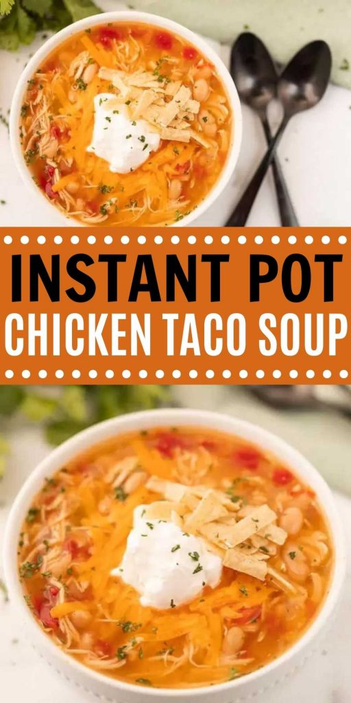 Dinner will be ready in 30 minutes with this easy Instant Pot Chicken Taco Soup.  Toss everything into the pressure cooker for a great, healthy and delicious meal.  This chicken taco soup recipe tastes amazing and is easy to make too.  #eatingonadime #instantpotrecipes #souprecipes #chickenrecipes 

