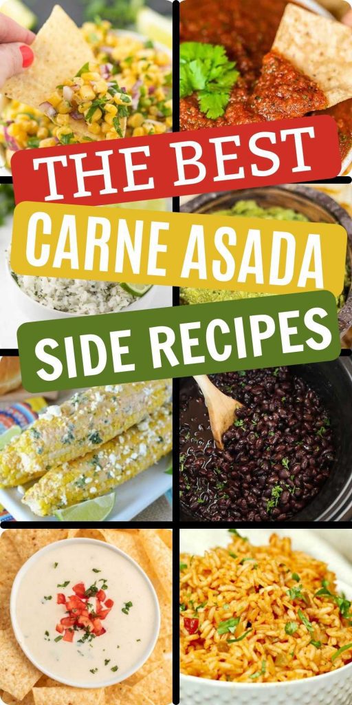 These easy carne asada sides will make Mexican Monday even easier. Learn what to serve with carne asada. 15 easy Carne asada side dishes that the entire family will love.  These Mexican side dishes go great with your favorite carne asada recipes.  #eatingonadime #sidedishes #sidedishrecipes #mexicansides 

