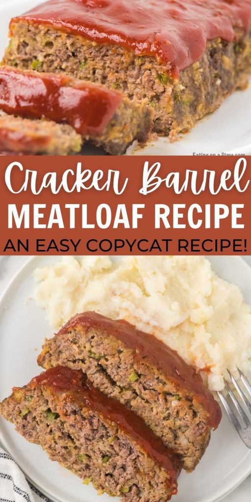 This copycat Cracker Barrel Meatloaf Recipe is easy to make at home and tastes  even better than the one from the Country Store! This is the best copycat recipe that is simple to make with beef and Ritz crackers.  #eatingonadime #copycatrecipes #beefrecipes #meatloaf 
