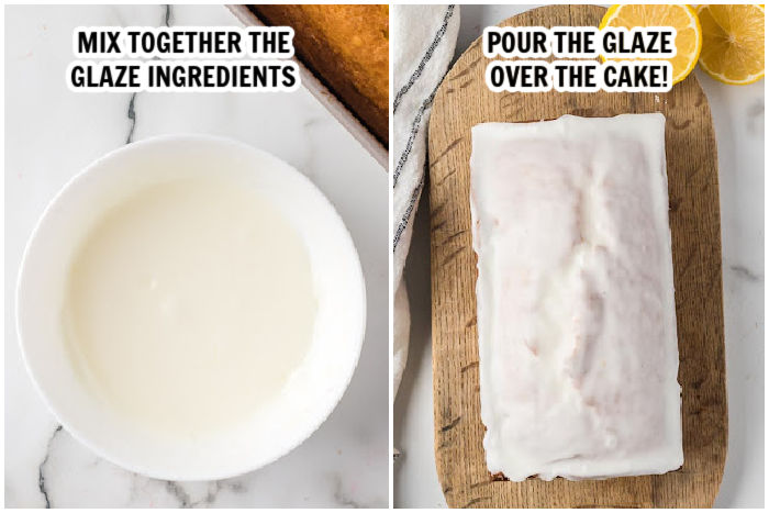 Two photos of glaze in a bowl and being poured on the lemon loaf. 