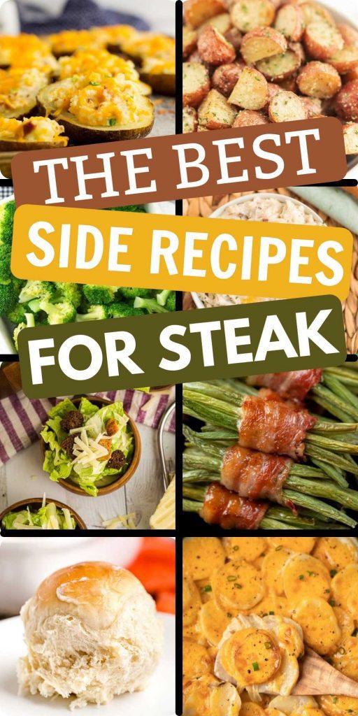 We have the best side dishes for steak that are quick and easy. Learn what to serve with steak for a great meal. These side dishes for steak include healthy veggies, potato sides, Mac and cheese, keto sides and much much more! #eatingonadime #sidedishes #sidedisherecipes #steaksides 