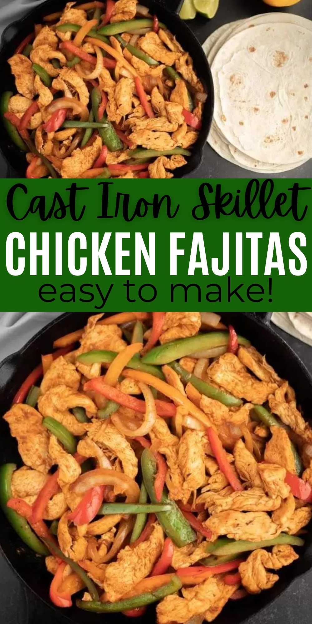 Try quick and easy Cast Iron Skillet Chicken Fajitas. It is perfect for an easy weeknight dinner. Make cast iron fajita skillet in 20 minutes. These skillet chicken fajitas can easily be low carb or keto friendly too - just serve without the tortillas.   Try this Mexican chicken fajitas skillet recipe.  #eatingonadime #chickenrecipes #fajitarecipes #skilletrecipes 
