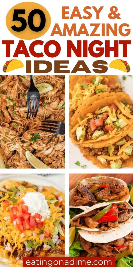 Try these super easy Taco night Ideas for Mexican Monday or Taco Tuesday. We have the best Taco night recipes and tips for an easy meal for your entire family. You’ll love these ideas for families dinners or to feed a crowd.  All these recipes are easy to make and packed with flavors. #eatingonadime #taconight #mexican #easydinners #tacorecipes 
