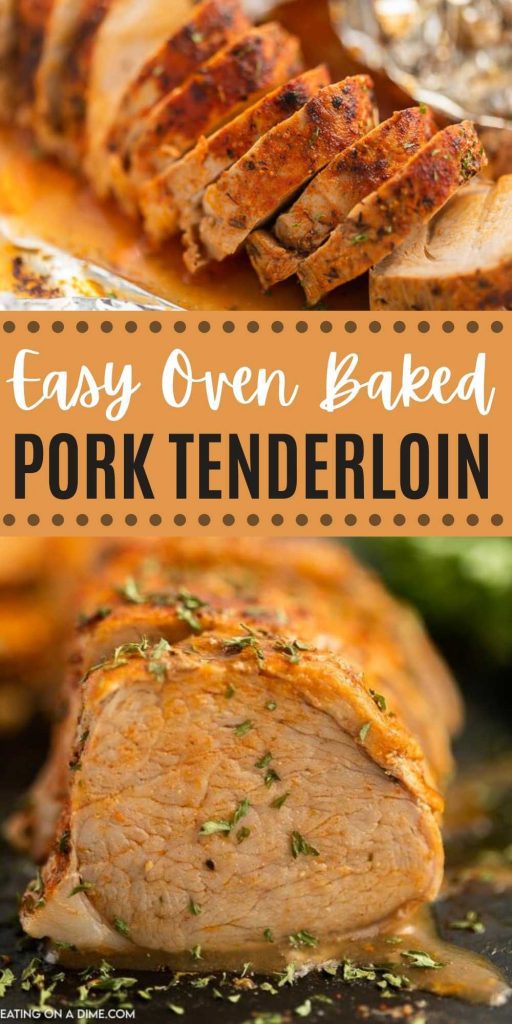 Baked Pork Tenderloin Recipe will impress even the pickiest of eaters. Baking pork tenderloin is so simple and easy. Learn how to bake pork tenderloin and have it turn out perfect every time. #eatingonadime #porkrecipes #porktenderloinrecipes #porktenderloin #ovenrecipes 
