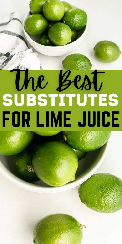 We have gathered the Best Substitute for Lime Juice. These are a favorite methods to add in this bright, citrus fruit to your recipes. You will love these easy ingredients substitution.  #eatingonadime #limejuice #substitutions #substitutes 
