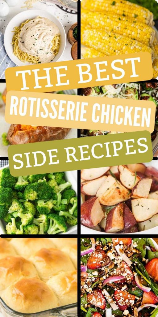 Does your family enjoy Rotisserie chicken? Try some of these rotisserie chicken sides. They are yummy and easy for weeknights. All these side dishes are easy to make, healthy and delicious too!  #eatingonadime #sidedishes #sides #siderecipes #chickensides 
