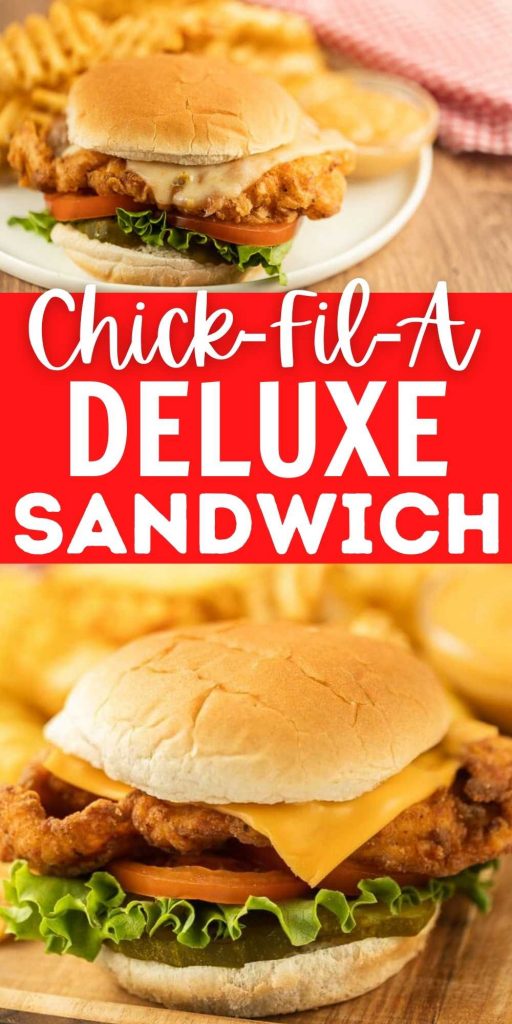 The next time a craving hits, make this delicious Chick-fil-a Deluxe Chicken Sandwich at home. It is super easy to make this copycat recipe. #eatingonadime #chickfilarecipes #chickfilasandwiches #chickenrecipes #copycatrecipes 