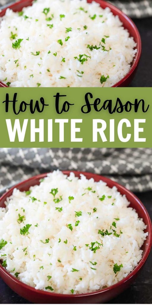 Learn How to Season White Rice with pantry ingredients. Change White Rice from boring to amazing with easy ingredients. You will love these simple options to jazz up white rice! #eatingonadime #whiterice #ricerecipes #sidedishrecipes #sidedishes 
